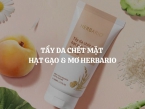 Tẩy da chết mặt hạt gạo & mơ Herbario làm sạch sâu giúp da sáng khoẻ, mịn màng